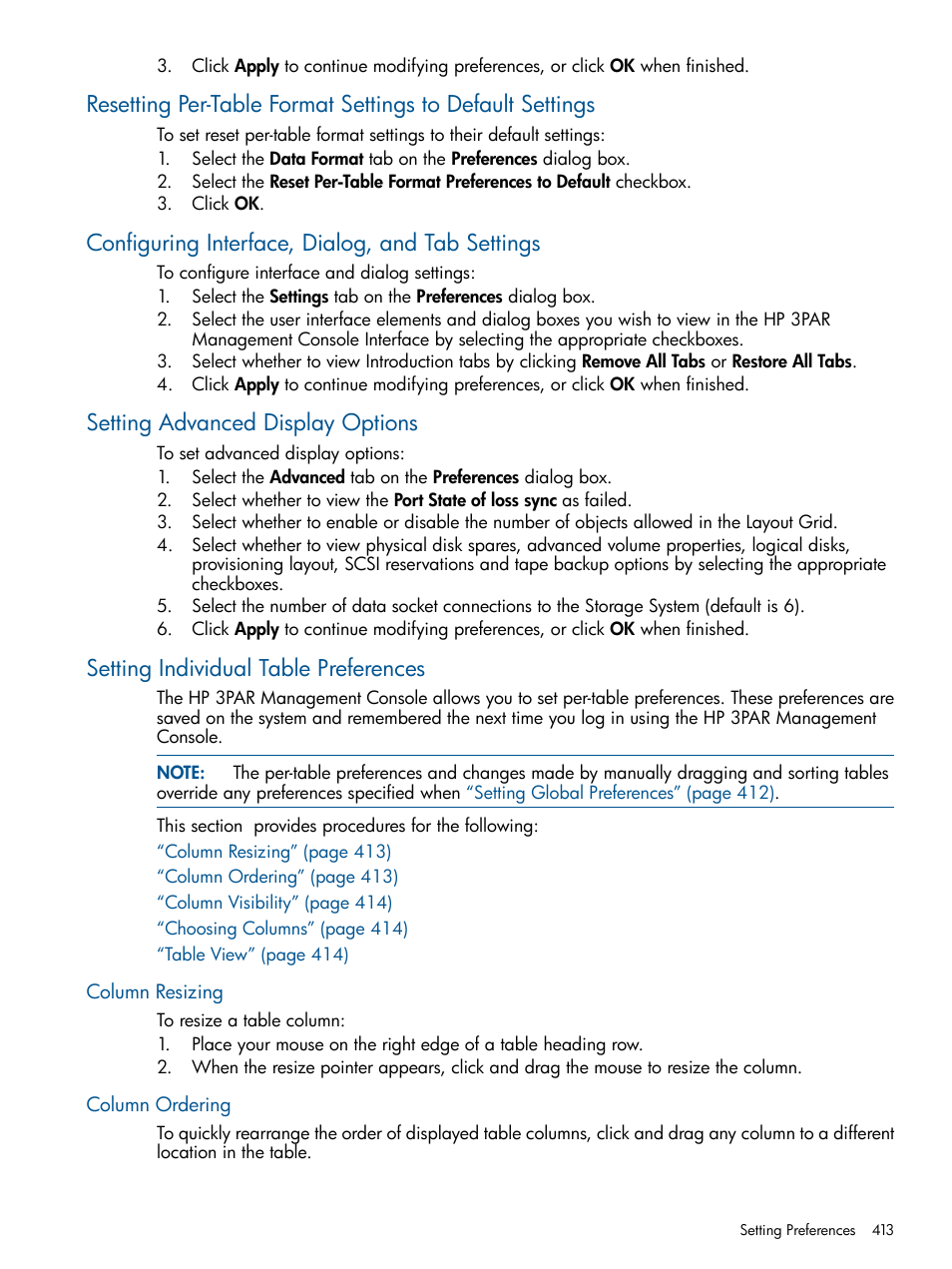 Configuring interface, dialog, and tab settings, Setting advanced display options, Setting individual table preferences | Column resizing, Column ordering, Column resizing column ordering | HP 3PAR Operating System Software User Manual | Page 413 / 424