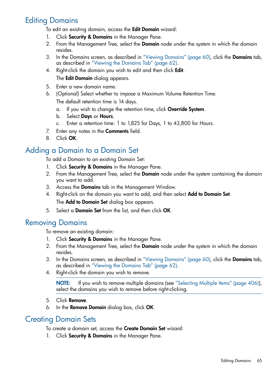 Editing domains, Adding a domain to a domain set, Removing domains | Creating domain sets | HP 3PAR Operating System Software User Manual | Page 65 / 424