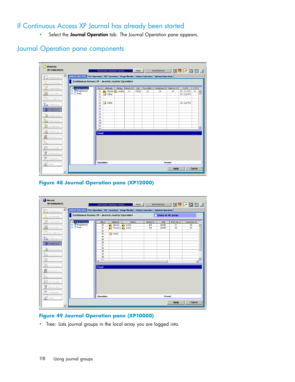 Journal operation pane components, Journal operation pane (xp12000), Journal operation pane (xp10000) | HP XP Continuous Access Software User Manual | Page 118 / 234