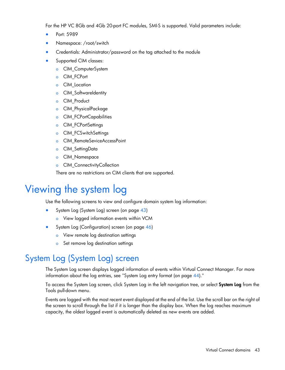 Viewing the system log, System log (system log) screen | HP Virtual Connect 8Gb 24-port Fibre Channel Module for c-Class BladeSystem User Manual | Page 43 / 262