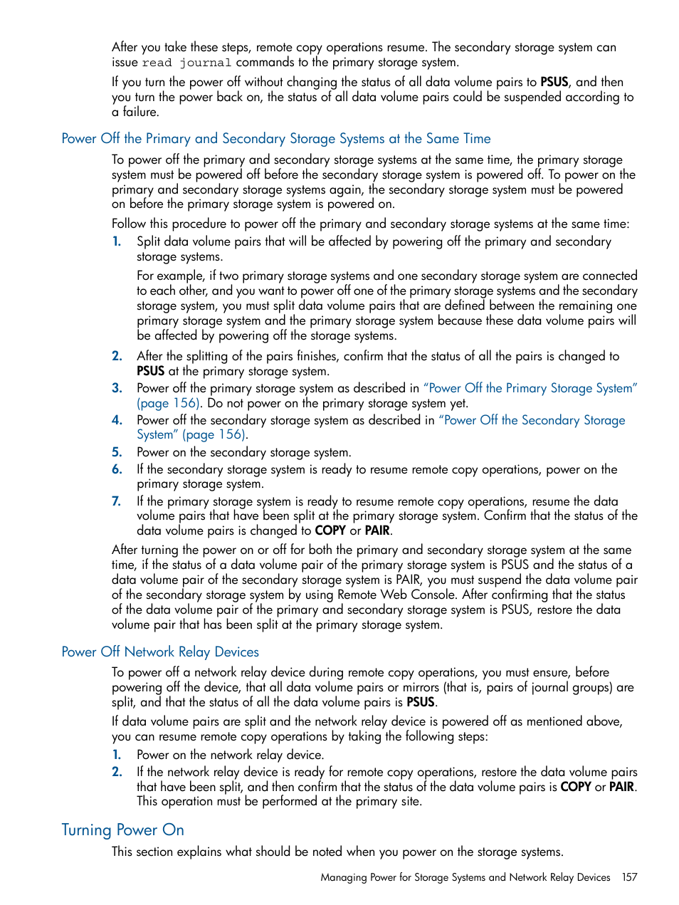 Power off network relay devices, Turning power on | HP XP Continuous Access Software User Manual | Page 157 / 245