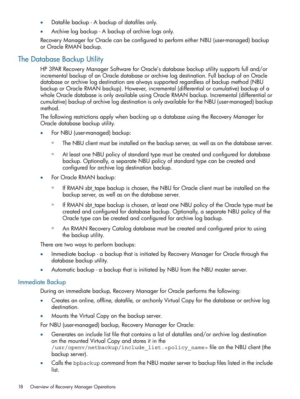 The database backup utility, Immediate backup | HP 3PAR Application Software Suite for Oracle Licenses User Manual | Page 18 / 199