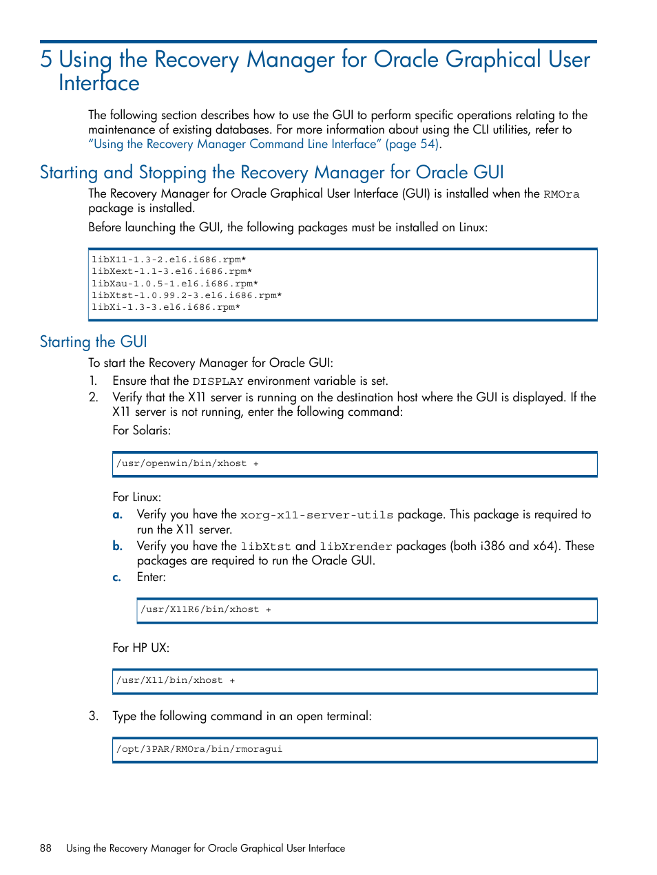 Starting the gui | HP 3PAR Application Software Suite for Oracle Licenses User Manual | Page 88 / 199