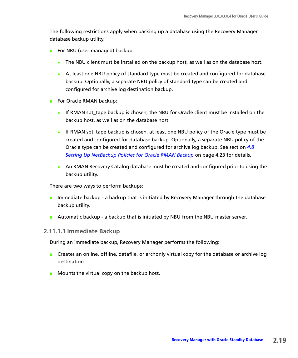 Immediate backup, 1 immediate backup | HP 3PAR Application Software Suite for Oracle User Manual | Page 35 / 196