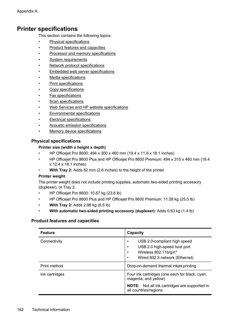 Printer specifications, Physical specifications, Product features and capacities | Print specifications copy specifications, Memory card specifications usb flash drives | HP Officejet Pro 8600 User Manual | Page 166 / 254