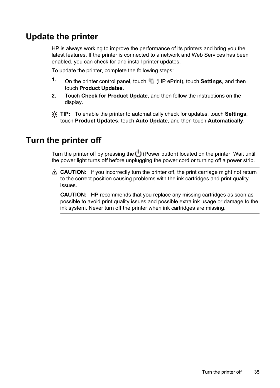 Update the printer, Turn the printer off, Update the printer turn the printer off | See turn the printer off | HP Officejet Pro 8600 User Manual | Page 39 / 254