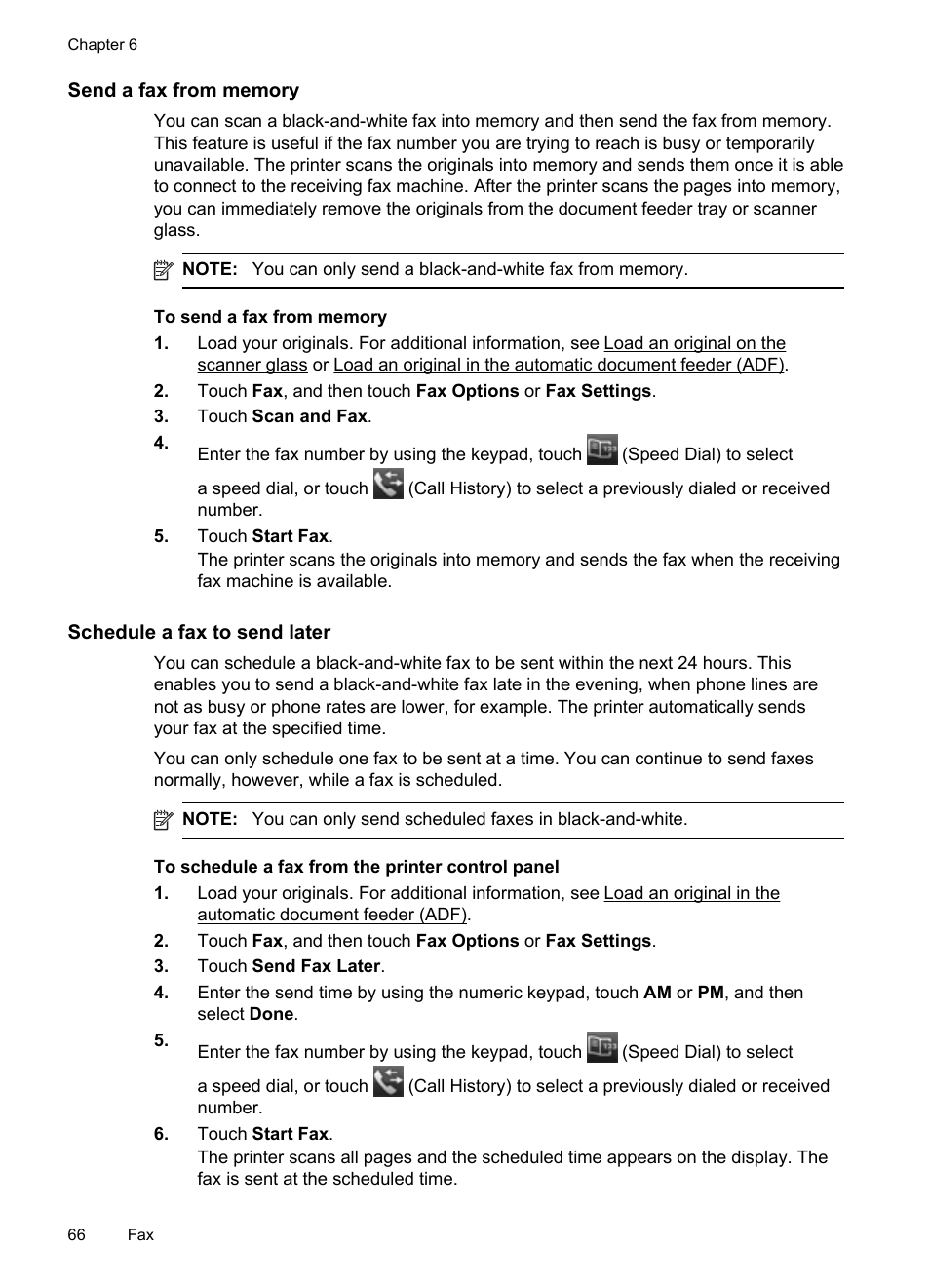 Send a fax from memory, Schedule a fax to send later | HP Officejet Pro 8600 User Manual | Page 70 / 254