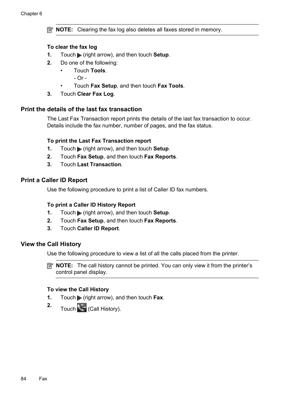 Print the details of the last fax transaction, Print a caller id report, View the call history | HP Officejet Pro 8600 User Manual | Page 88 / 254