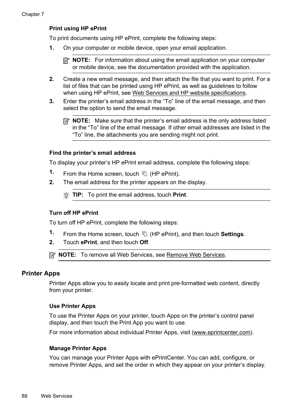 Print using hp eprint, Find the printer’s email address, Turn off hp eprint | Printer apps, Use printer apps, Manage printer apps | HP Officejet Pro 8600 User Manual | Page 92 / 254