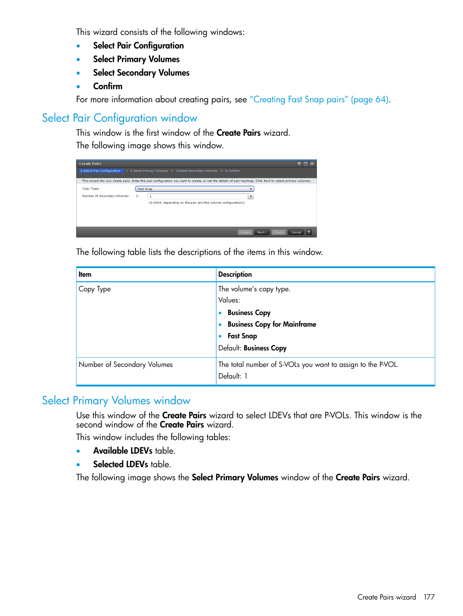 Select pair configuration window, Select primary volumes window | HP XP7 Storage User Manual | Page 177 / 197