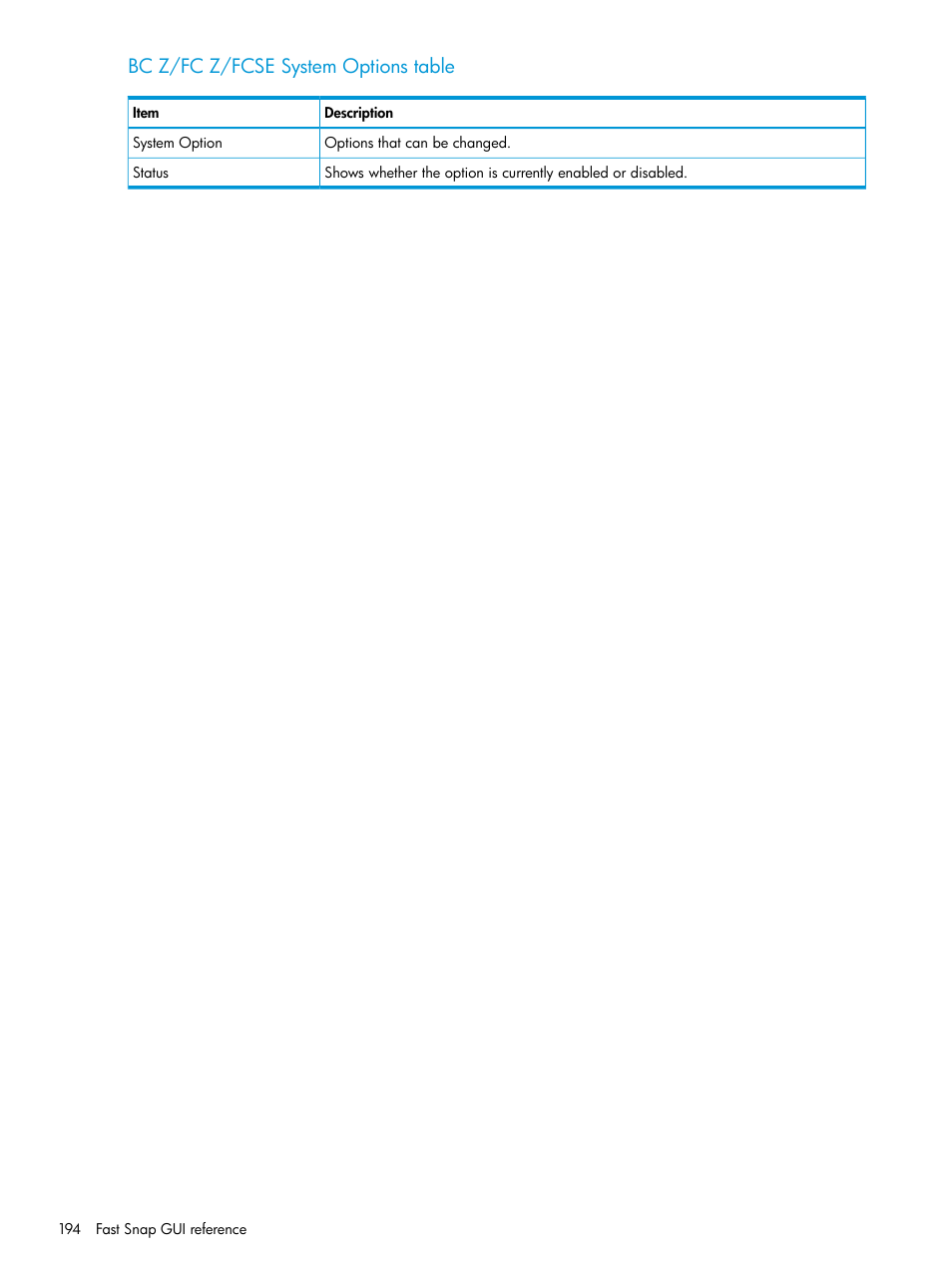 Bc z/fc z/fcse system options table | HP XP7 Storage User Manual | Page 194 / 197
