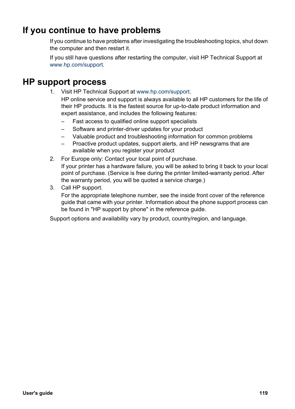 If you continue to have problems, Hp support process | HP Deskjet 6940 User Manual | Page 121 / 150