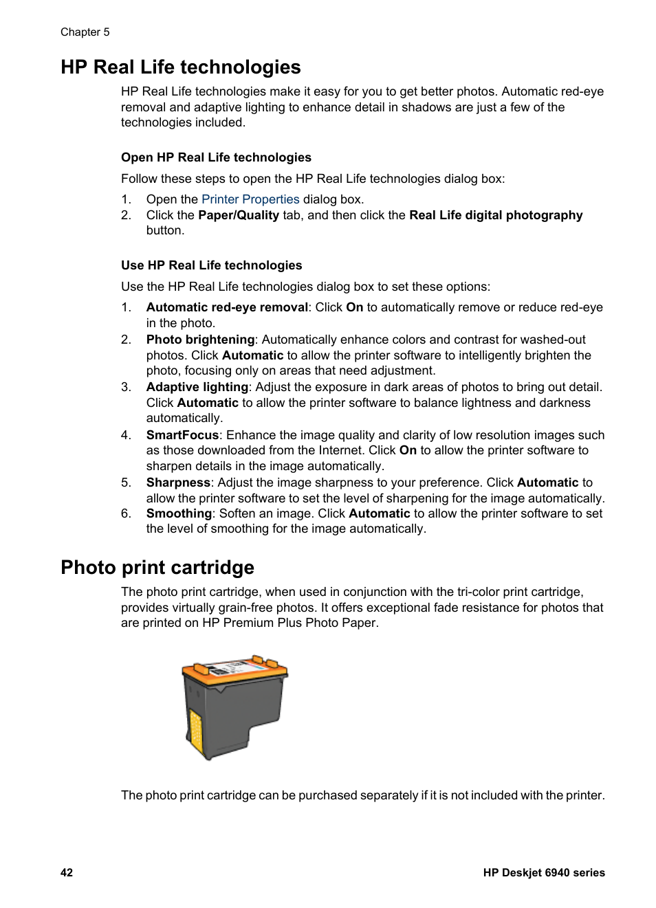 Hp real life technologies, Photo print cartridge, Hp real life technologies photo print cartridge | Photo print, Cartridge | HP Deskjet 6940 User Manual | Page 44 / 150