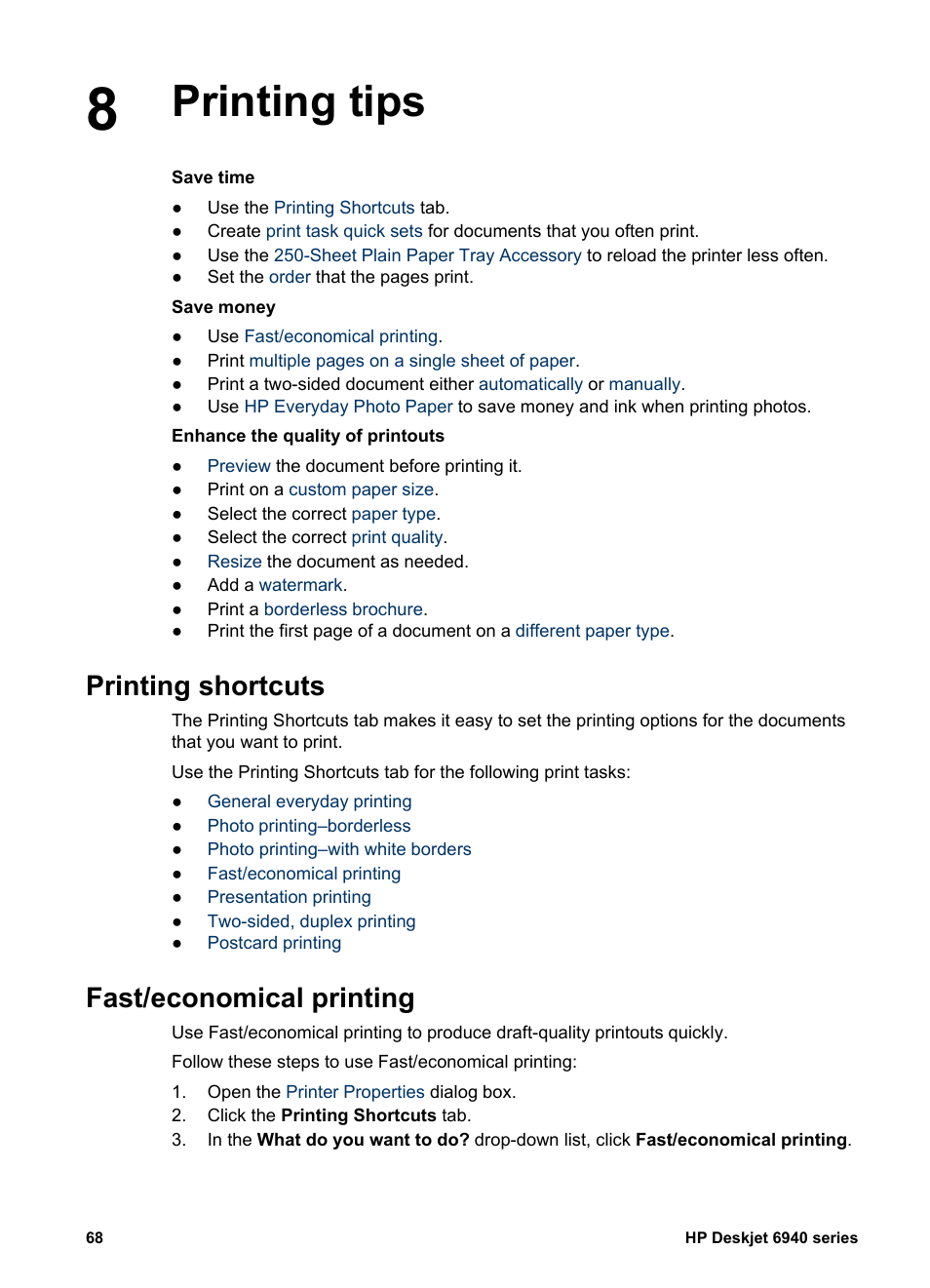 Printing tips, Printing shortcuts, Fast/economical printing | HP Deskjet 6940 User Manual | Page 70 / 150