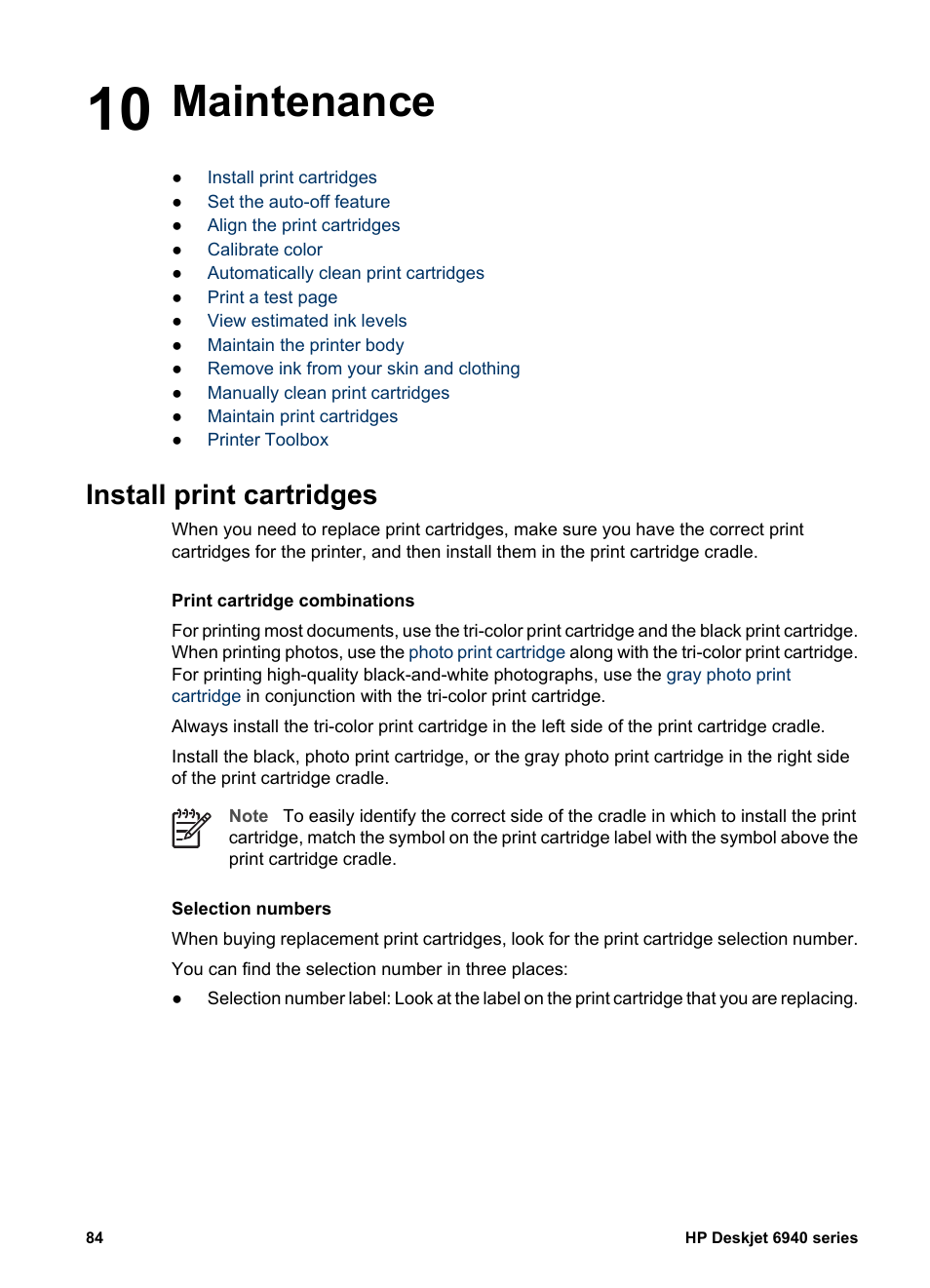 Maintenance, Install print cartridges, 10 maintenance | Print cartridge, Installation | HP Deskjet 6940 User Manual | Page 86 / 150