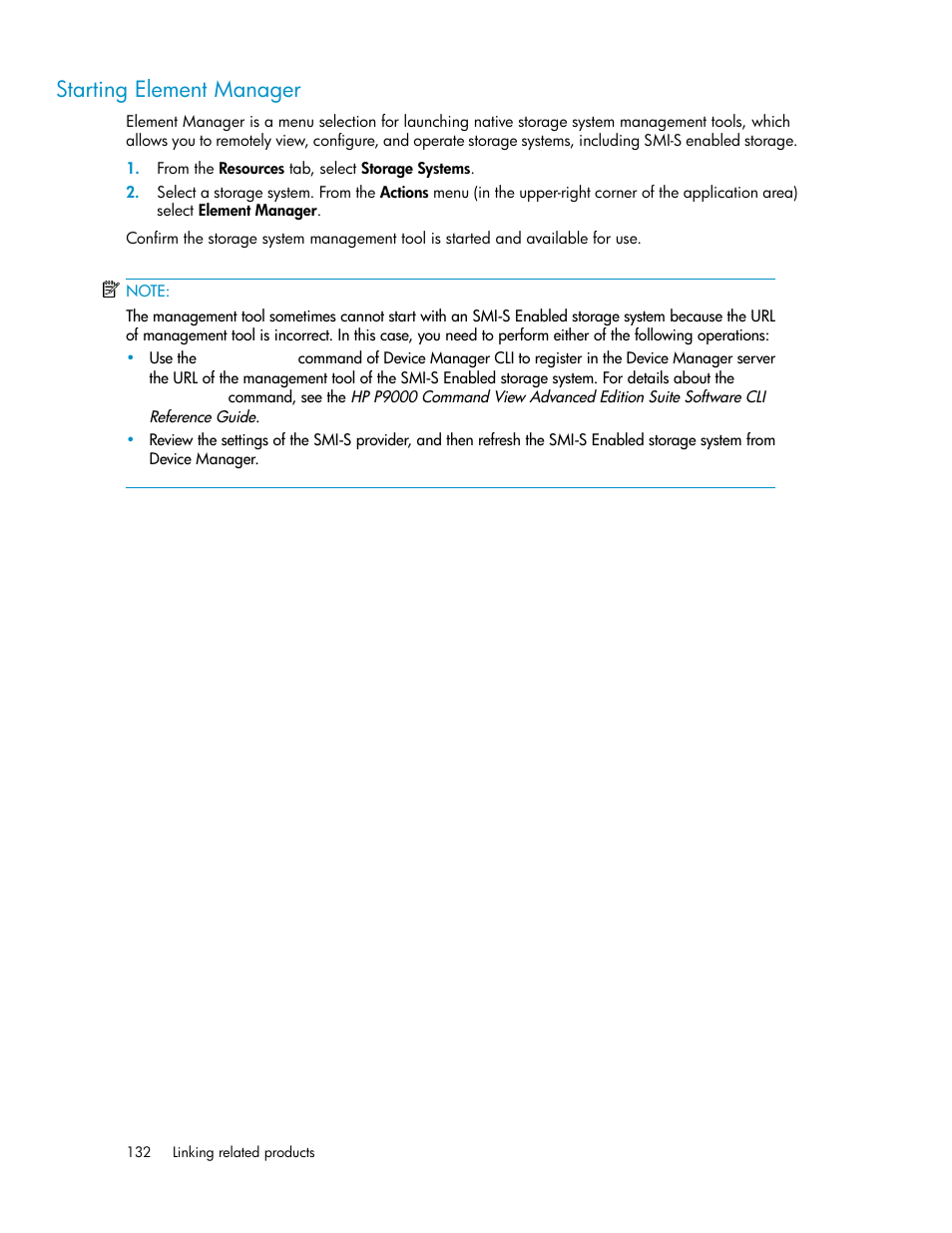 Starting element manager | HP XP P9000 Command View Advanced Edition Software User Manual | Page 132 / 170