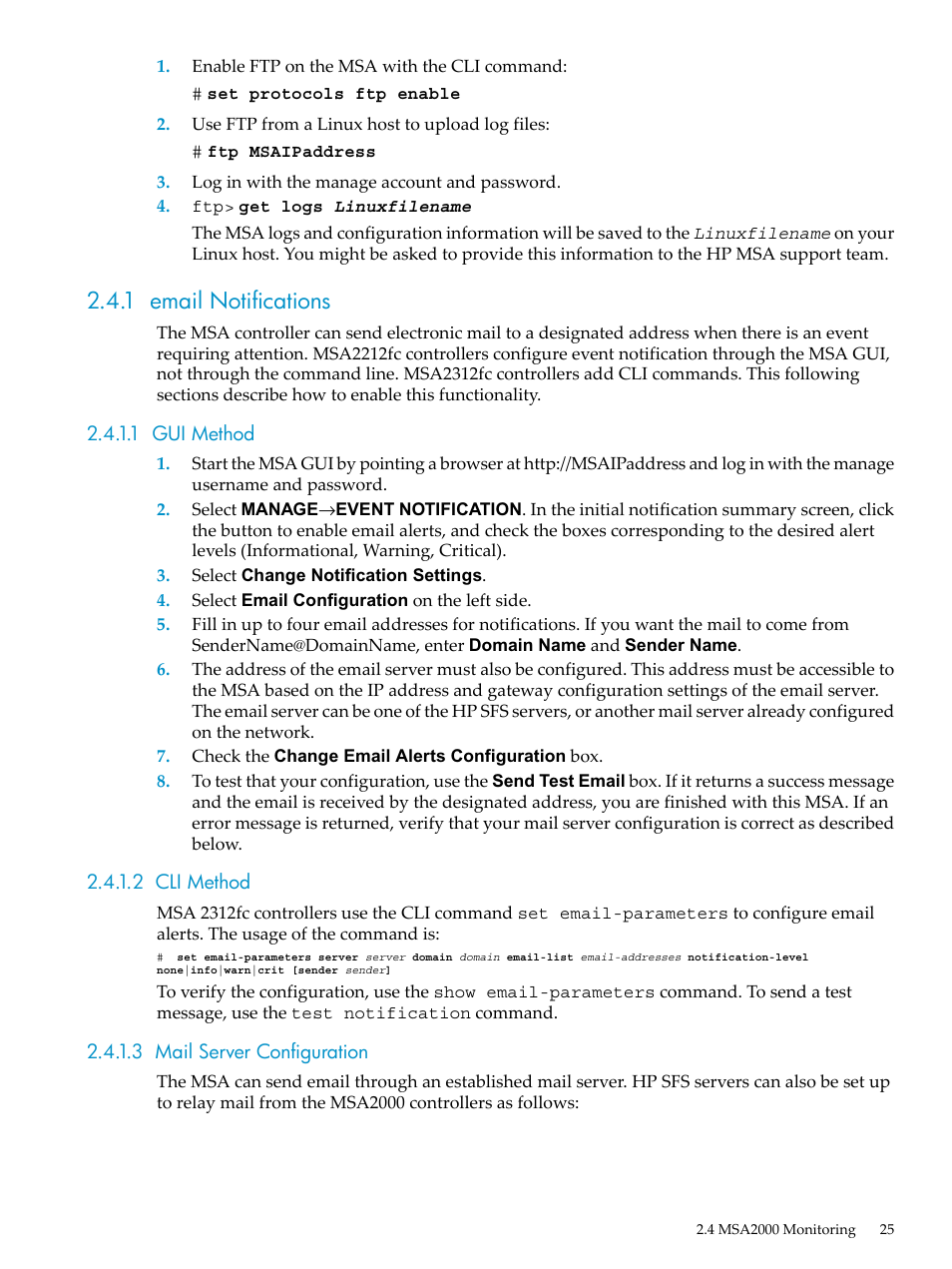 1 email notifications, 1 gui method, 2 cli method | 3 mail server configuration | HP StorageWorks Scalable File Share User Manual | Page 25 / 84