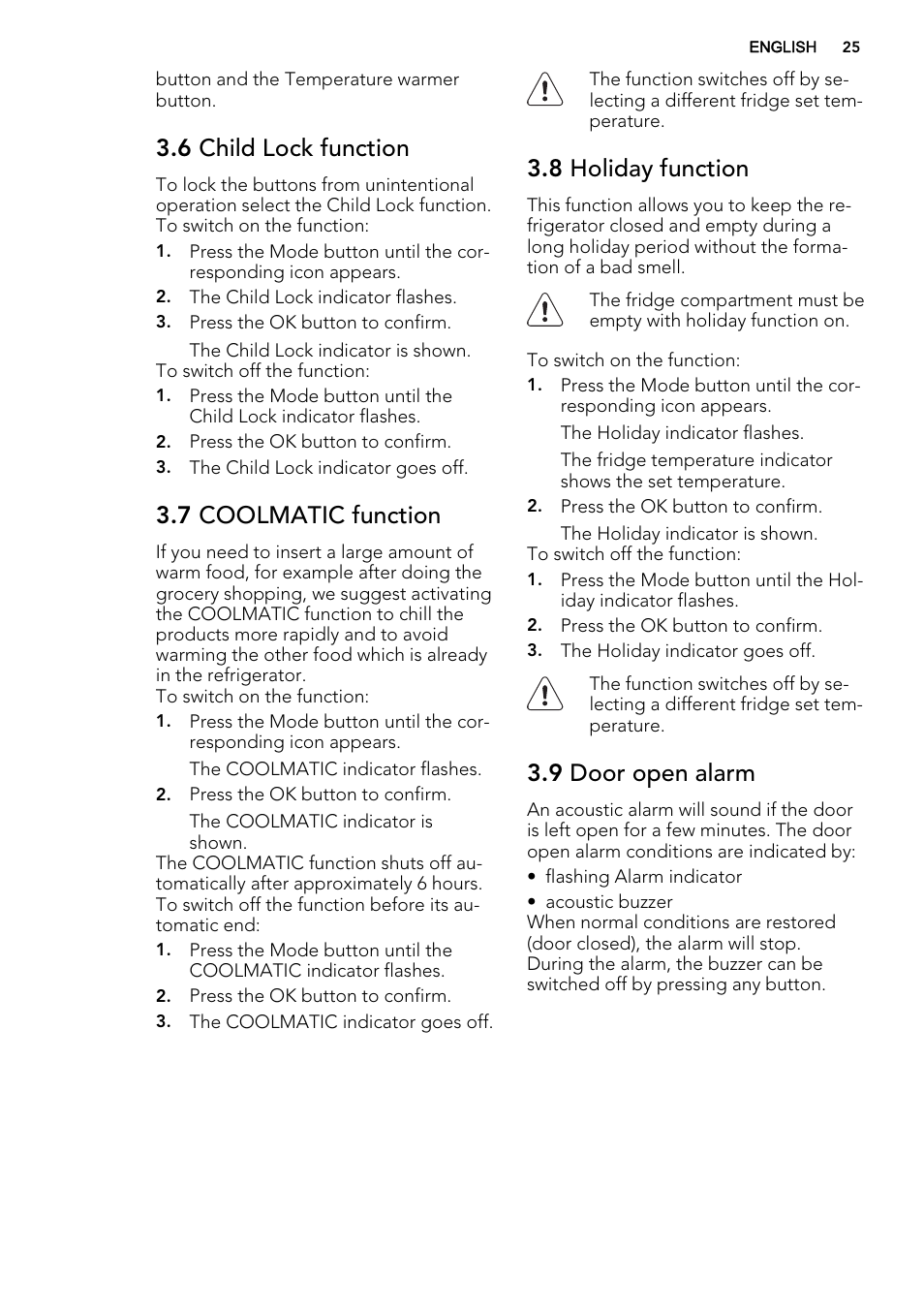 6 child lock function, 7 coolmatic function, 8 holiday function | 9 door open alarm | AEG S63300KDX0 User Manual | Page 25 / 76