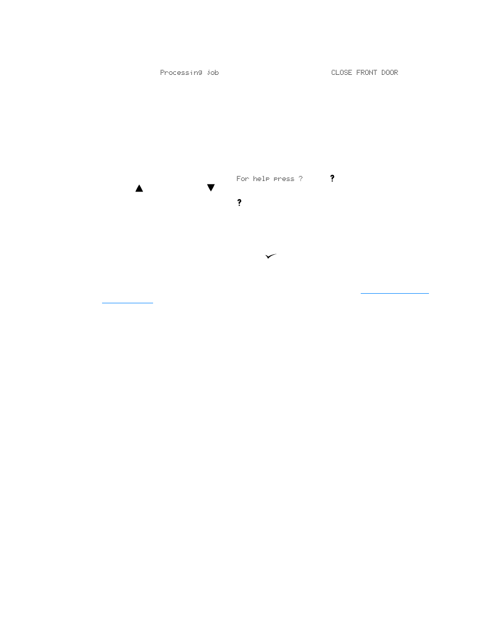 Understanding printer messages, Using the printer online help system, Resolving persistent messages | HP LaserJet 2300 Printer series User Manual | Page 90 / 196