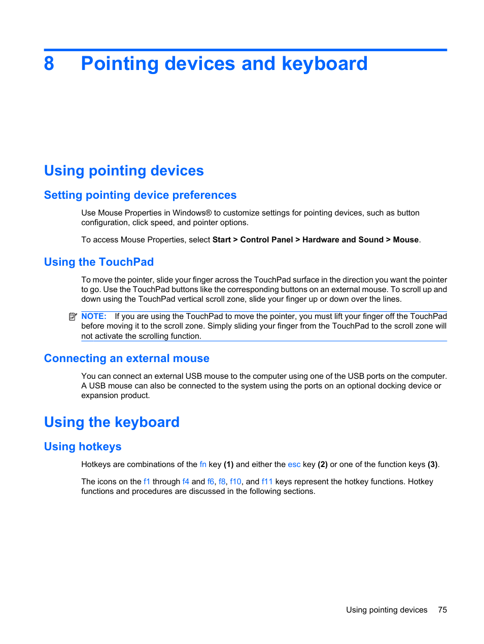 Pointing devices and keyboard, Using pointing devices, Setting pointing device preferences | Using the touchpad, Connecting an external mouse, Using the keyboard, Using hotkeys, 8 pointing devices and keyboard, 8pointing devices and keyboard | HP Mini 5101 User Manual | Page 85 / 114