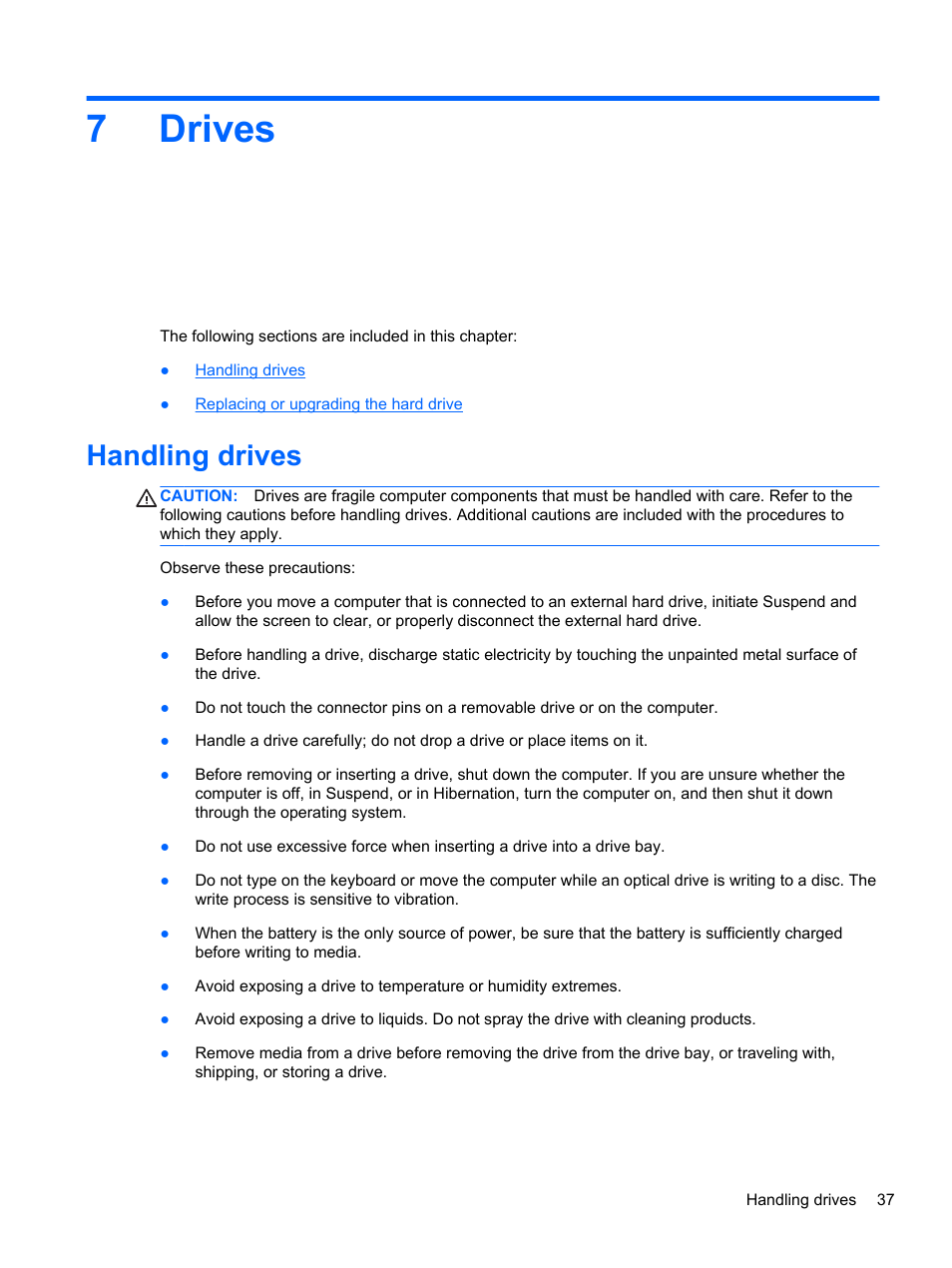 Drives, Handling drives, 7 drives | 7drives | HP Mini 210-3001xx PC User Manual | Page 47 / 89