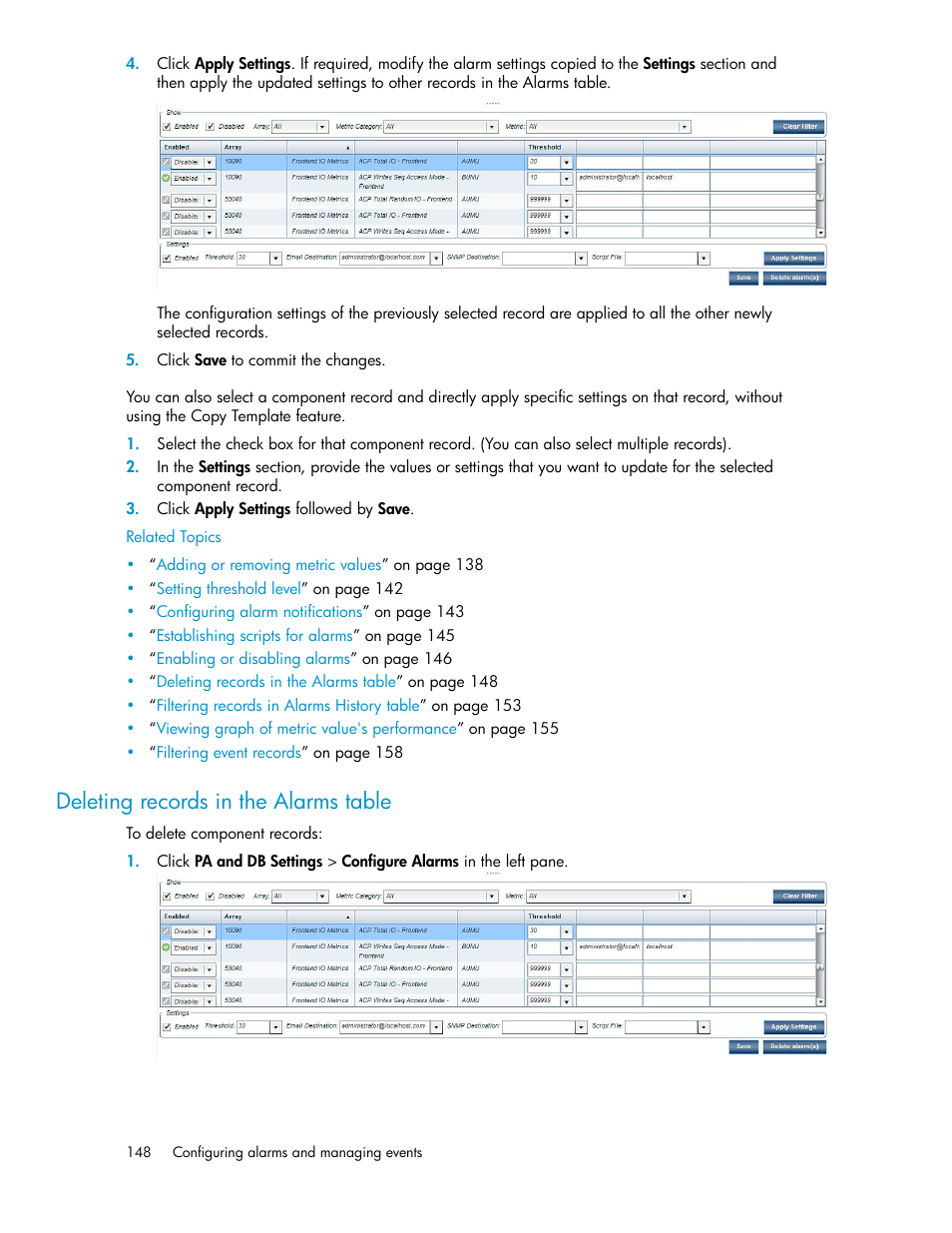 Deleting records in the alarms table, Deleting records in the alarms, Table | HP XP P9000 Performance Advisor Software User Manual | Page 148 / 476