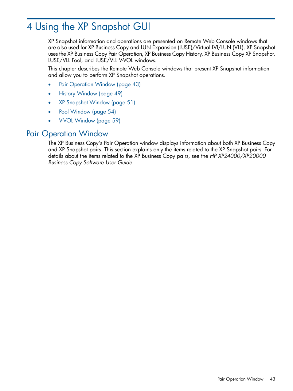 4 using the xp snapshot gui, Pair operation window | HP StorageWorks XP Remote Web Console Software User Manual | Page 43 / 116