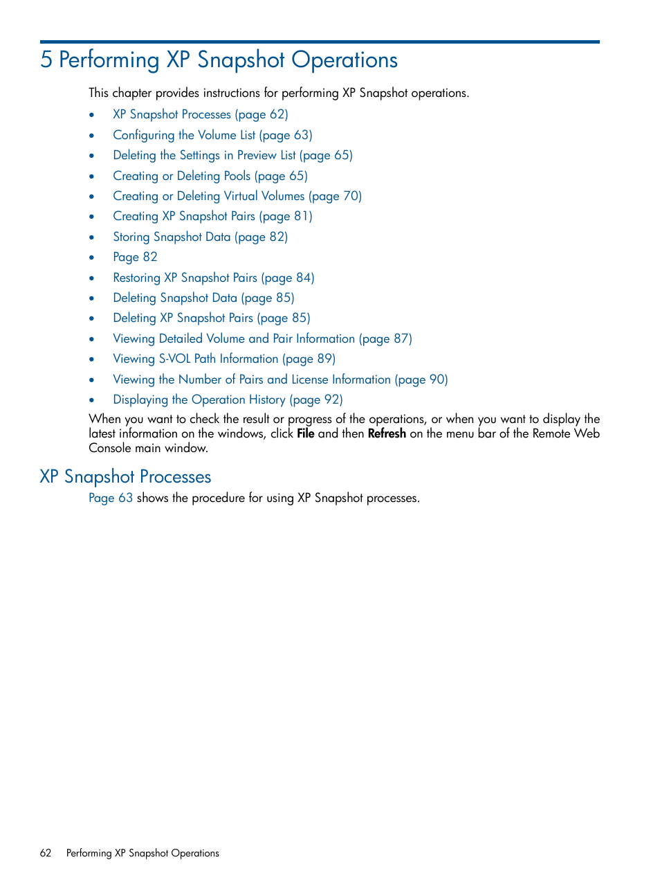 5 performing xp snapshot operations, Xp snapshot processes | HP StorageWorks XP Remote Web Console Software User Manual | Page 62 / 116