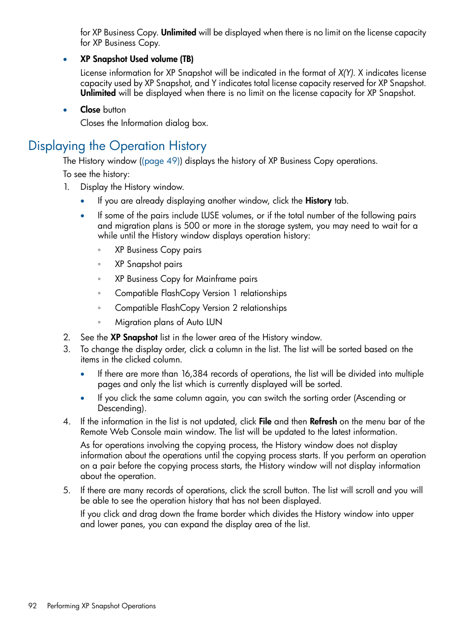 Displaying the operation history | HP StorageWorks XP Remote Web Console Software User Manual | Page 92 / 116