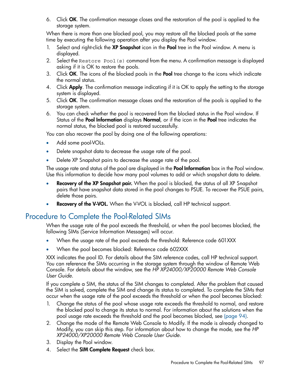 Procedure to complete the pool-related sims, Procedure to complete the pool | HP StorageWorks XP Remote Web Console Software User Manual | Page 97 / 116