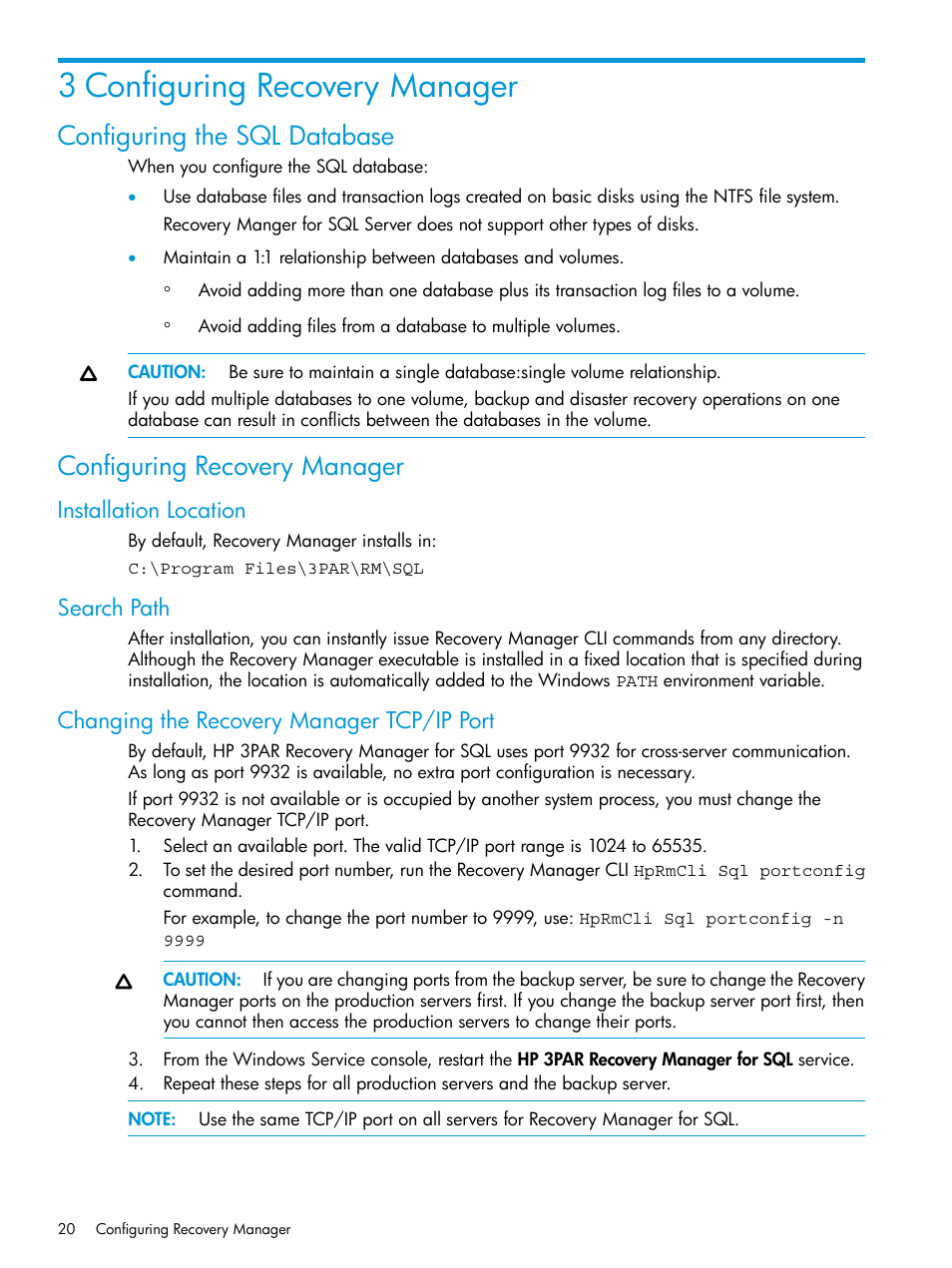 3 configuring recovery manager, Configuring the sql database, Configuring recovery manager | Installation location, Search path, Changing the recovery manager tcp/ip port | HP 3PAR Recovery Manager Software for Microsoft SQL Server Licenses User Manual | Page 20 / 108