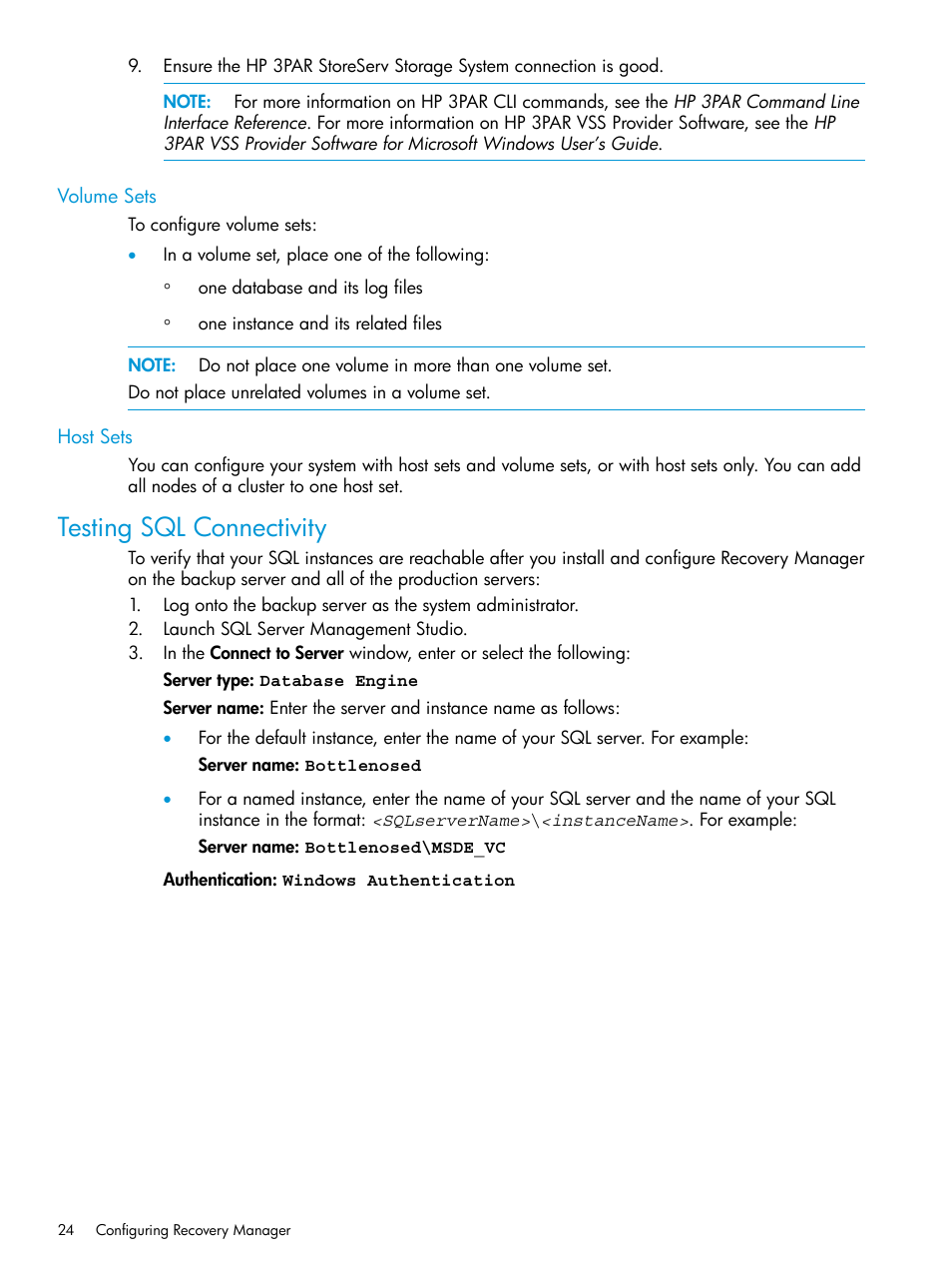Volume sets, Host sets, Testing sql connectivity | Volume sets host sets | HP 3PAR Recovery Manager Software for Microsoft SQL Server Licenses User Manual | Page 24 / 108