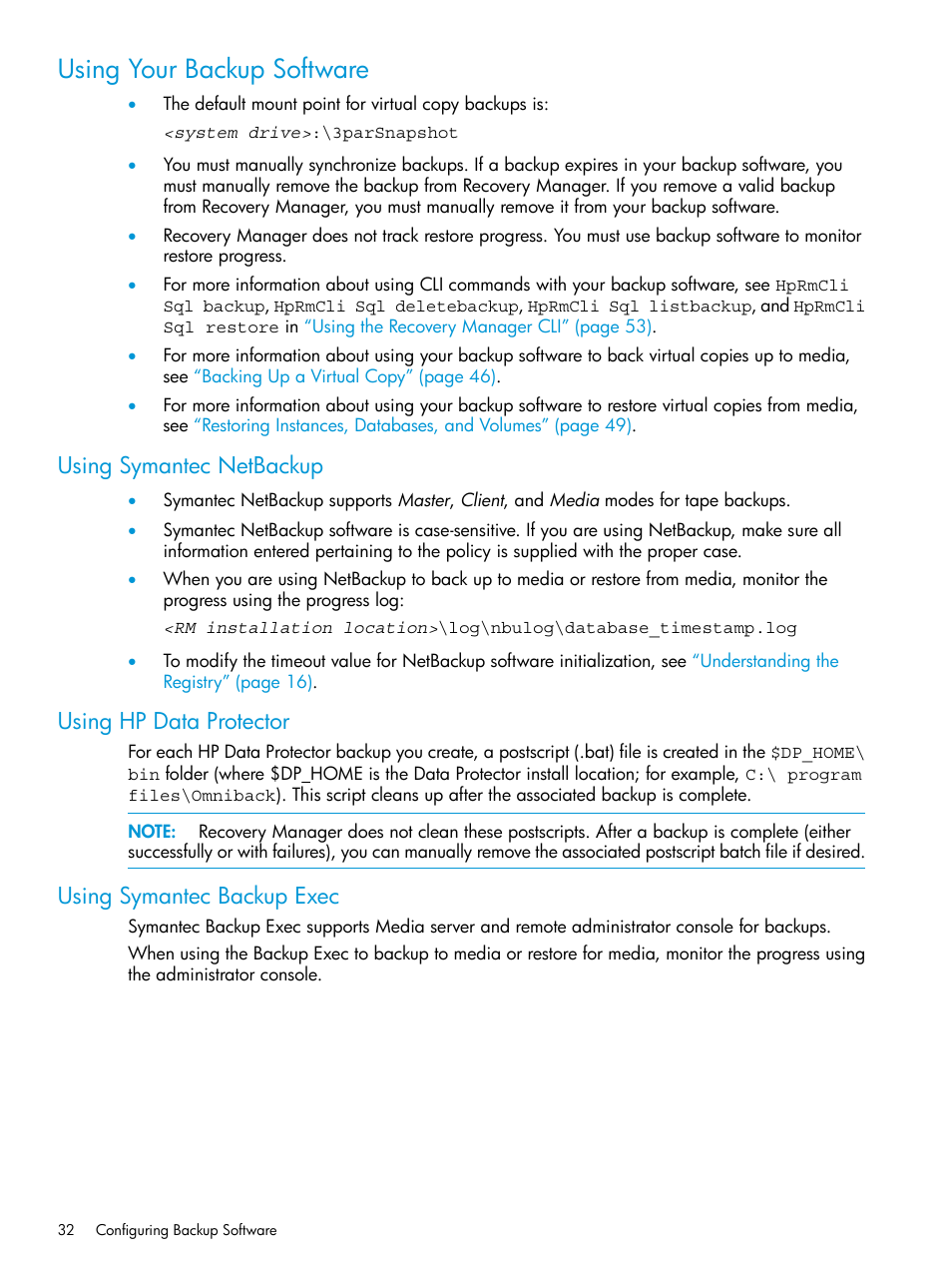 Using your backup software, Using symantec netbackup, Using hp data protector | Using symantec backup exec | HP 3PAR Recovery Manager Software for Microsoft SQL Server Licenses User Manual | Page 32 / 108