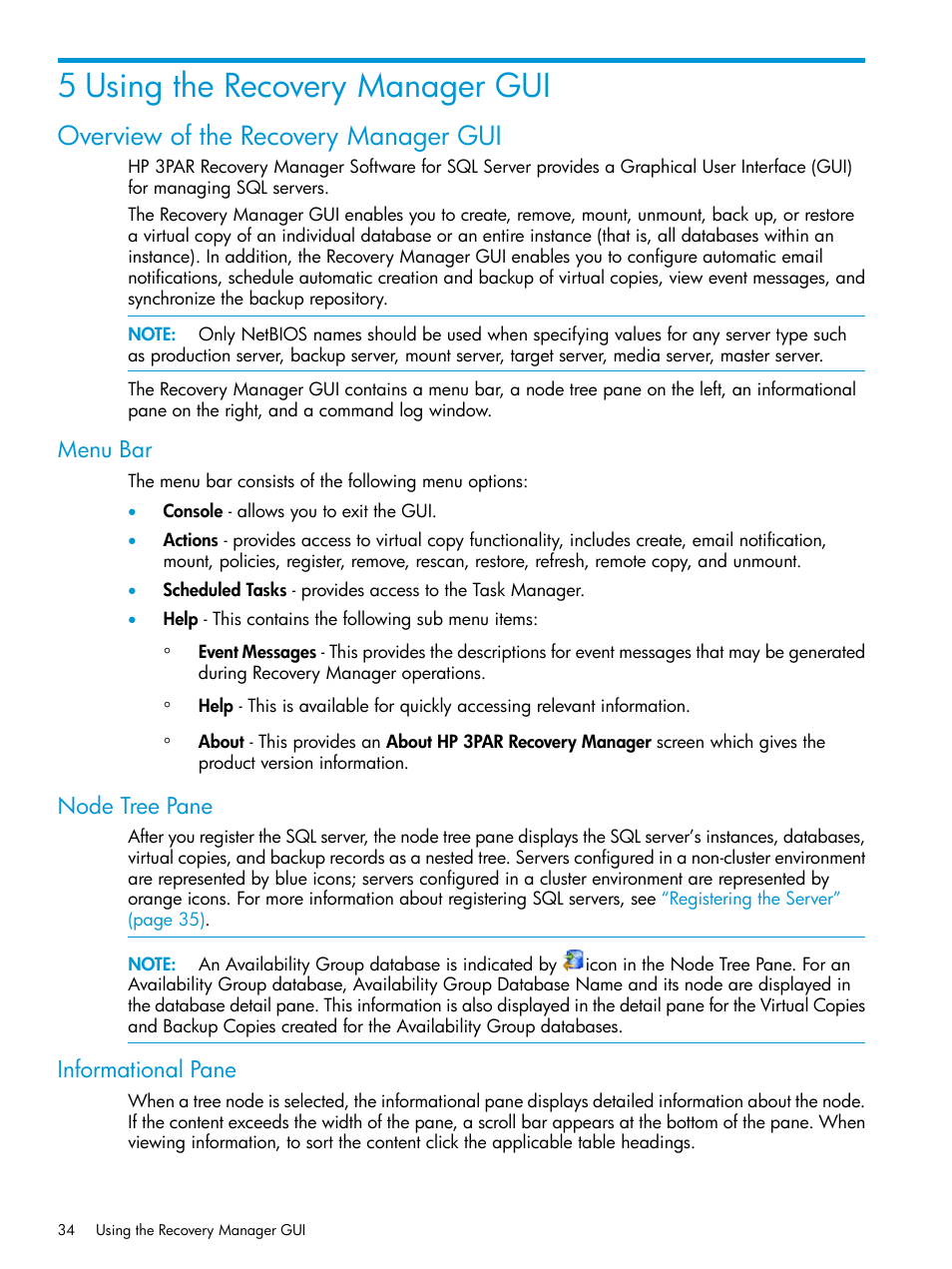 5 using the recovery manager gui, Overview of the recovery manager gui, Menu bar | Node tree pane, Informational pane, Menu bar node tree pane informational pane, Using the recovery manager | HP 3PAR Recovery Manager Software for Microsoft SQL Server Licenses User Manual | Page 34 / 108