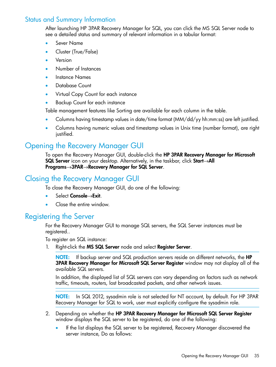 Status and summary information, Opening the recovery manager gui, Closing the recovery manager gui | Registering the server | HP 3PAR Recovery Manager Software for Microsoft SQL Server Licenses User Manual | Page 35 / 108