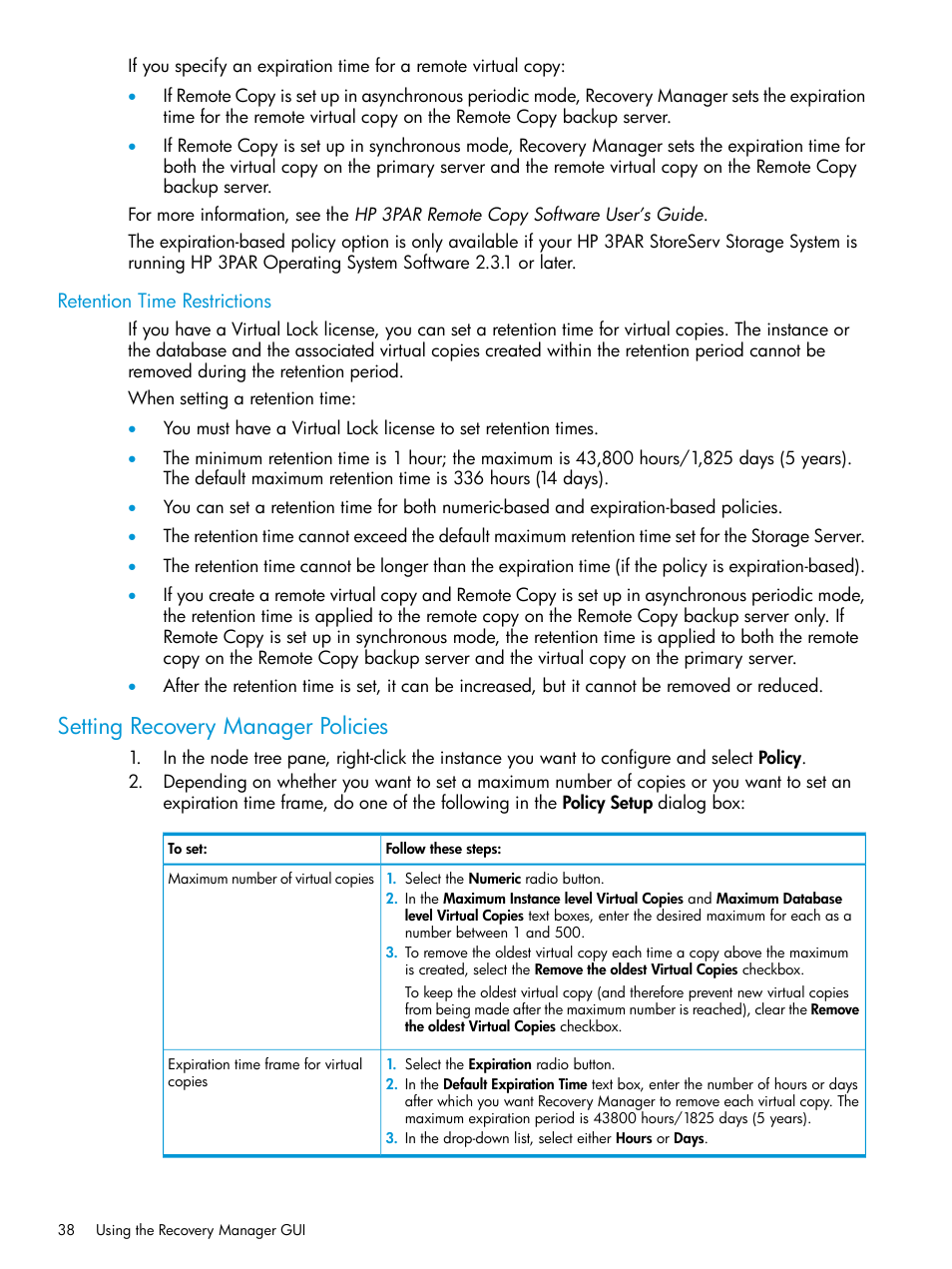 Retention time restrictions, Setting recovery manager policies | HP 3PAR Recovery Manager Software for Microsoft SQL Server Licenses User Manual | Page 38 / 108
