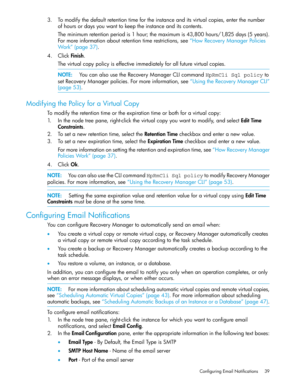 Modifying the policy for a virtual copy, Configuring email notifications | HP 3PAR Recovery Manager Software for Microsoft SQL Server Licenses User Manual | Page 39 / 108