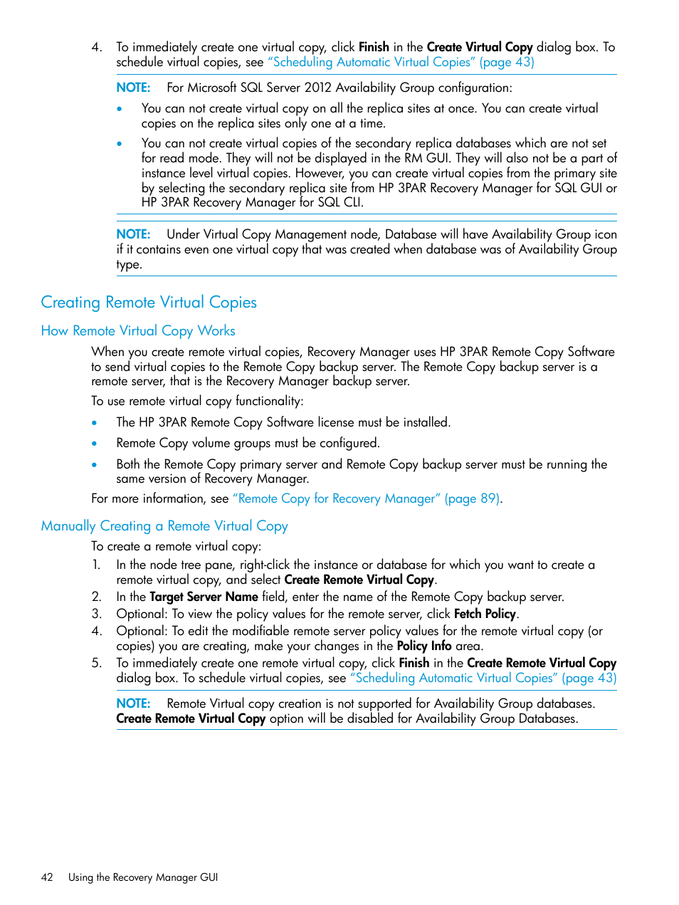 Creating remote virtual copies, How remote virtual copy works, Manually creating a remote virtual copy | HP 3PAR Recovery Manager Software for Microsoft SQL Server Licenses User Manual | Page 42 / 108
