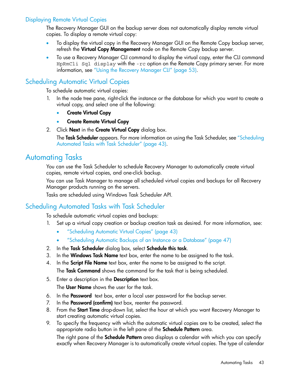 Displaying remote virtual copies, Scheduling automatic virtual copies, Automating tasks | Scheduling automated tasks with task scheduler | HP 3PAR Recovery Manager Software for Microsoft SQL Server Licenses User Manual | Page 43 / 108