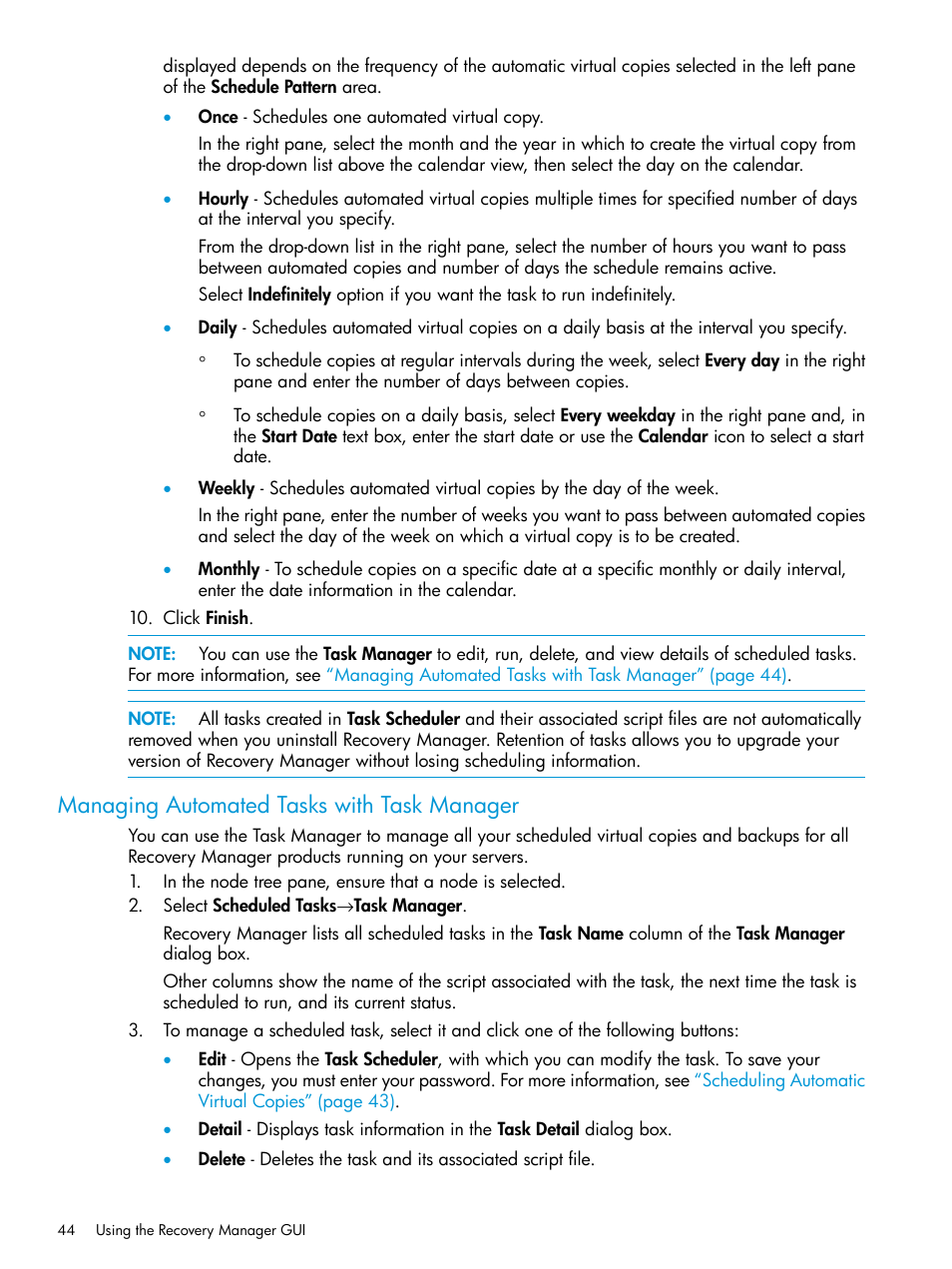 Managing automated tasks with task manager | HP 3PAR Recovery Manager Software for Microsoft SQL Server Licenses User Manual | Page 44 / 108