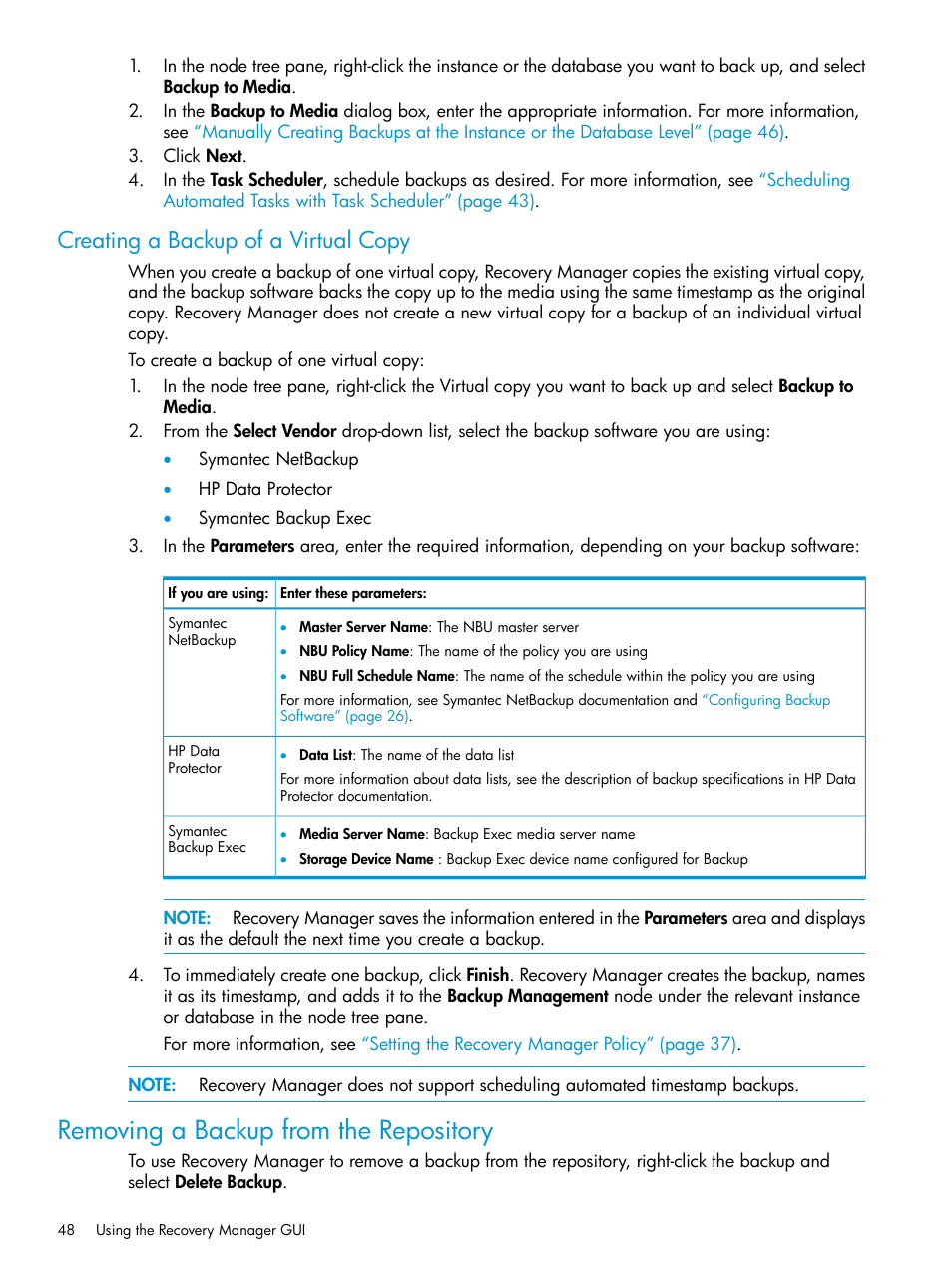Creating a backup of a virtual copy, Removing a backup from the repository | HP 3PAR Recovery Manager Software for Microsoft SQL Server Licenses User Manual | Page 48 / 108