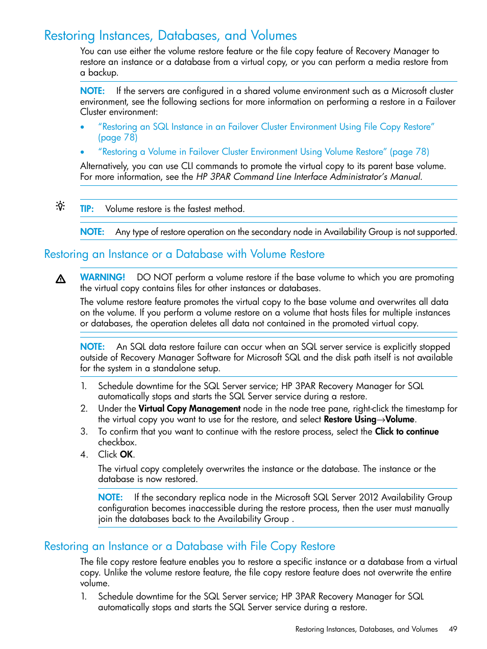 Restoring instances, databases, and volumes | HP 3PAR Recovery Manager Software for Microsoft SQL Server Licenses User Manual | Page 49 / 108