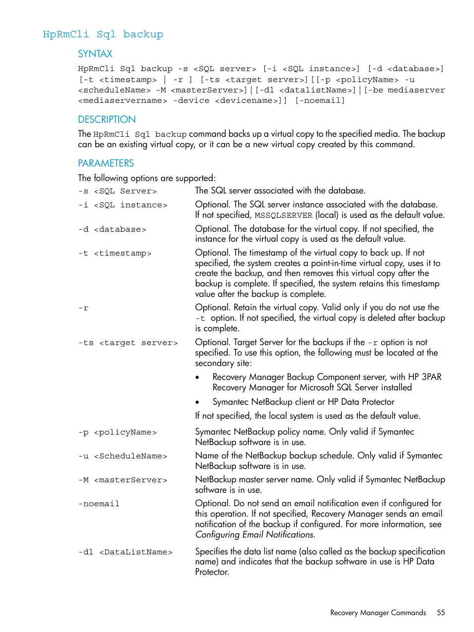 Hprmcli sql backup | HP 3PAR Recovery Manager Software for Microsoft SQL Server Licenses User Manual | Page 55 / 108