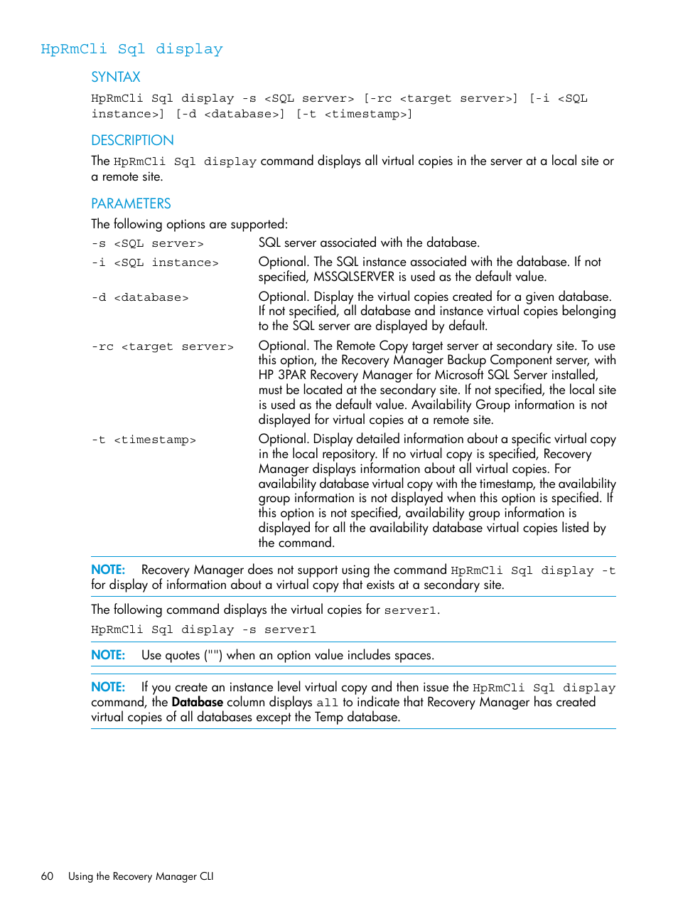 Hprmcli sql display | HP 3PAR Recovery Manager Software for Microsoft SQL Server Licenses User Manual | Page 60 / 108