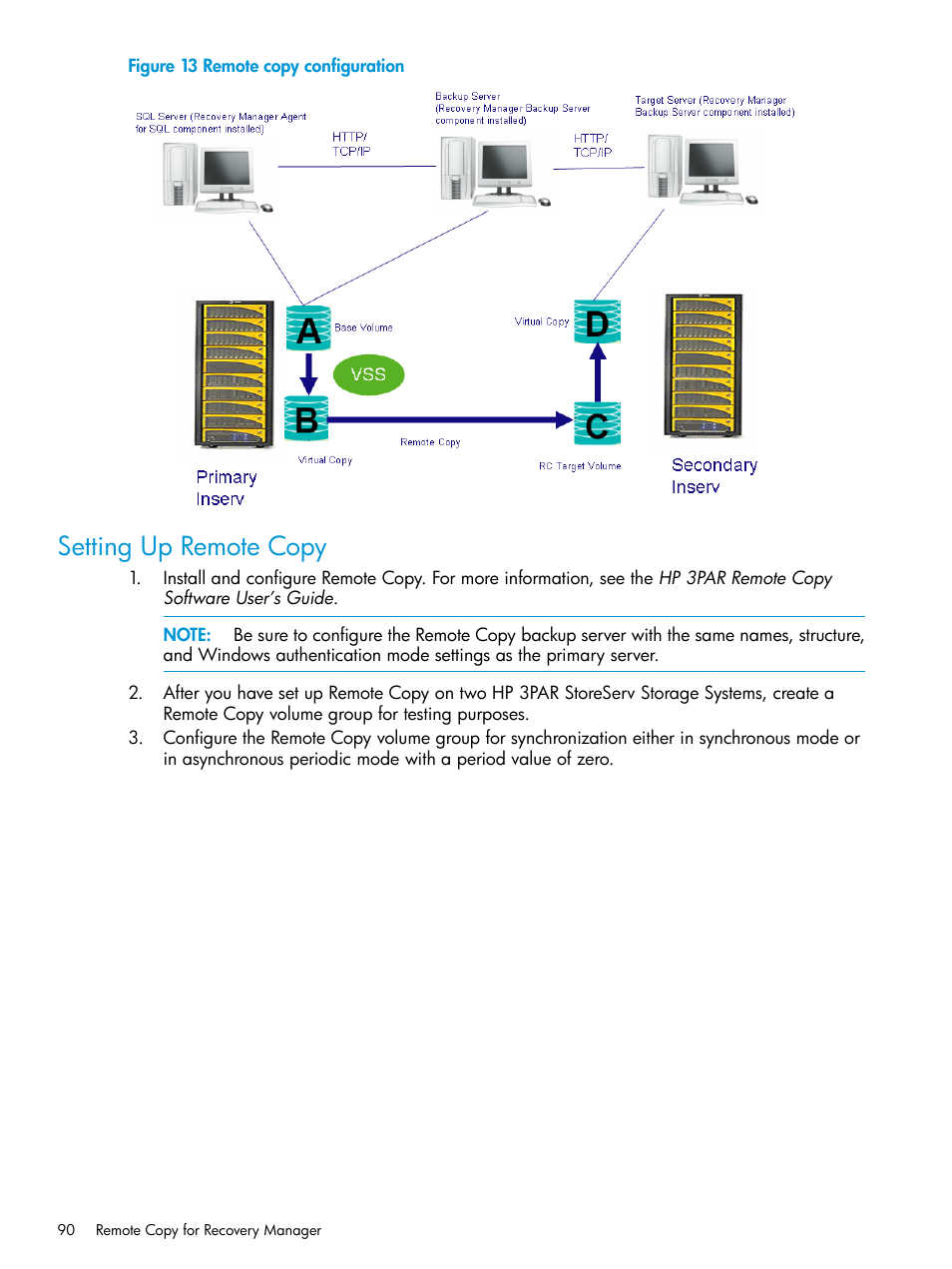 Setting up remote copy | HP 3PAR Recovery Manager Software for Microsoft SQL Server Licenses User Manual | Page 90 / 108