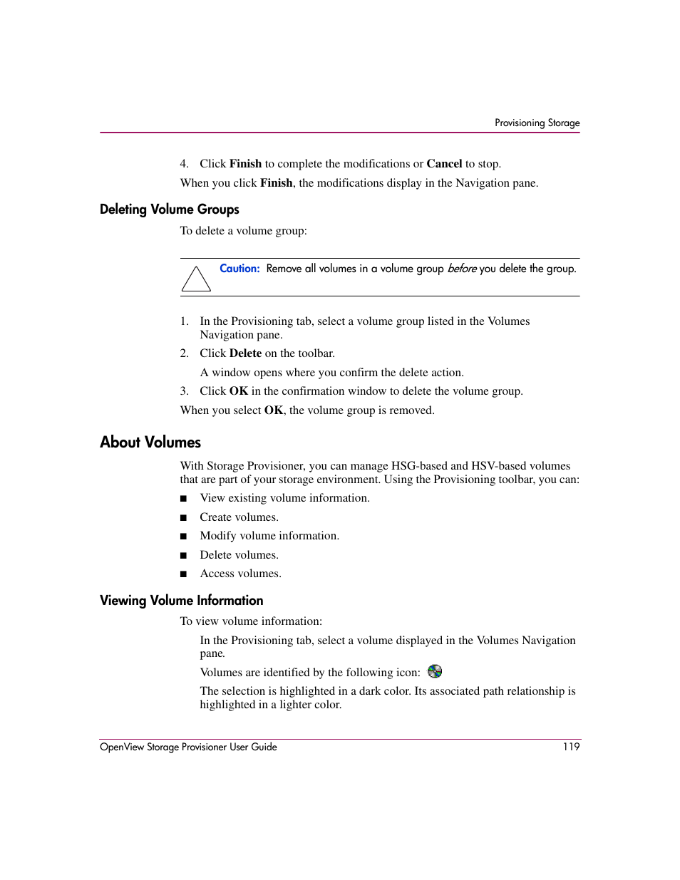 Deleting volume groups, About volumes, Viewing volume information | HP OpenView Storage Provisioner Software License User Manual | Page 121 / 172
