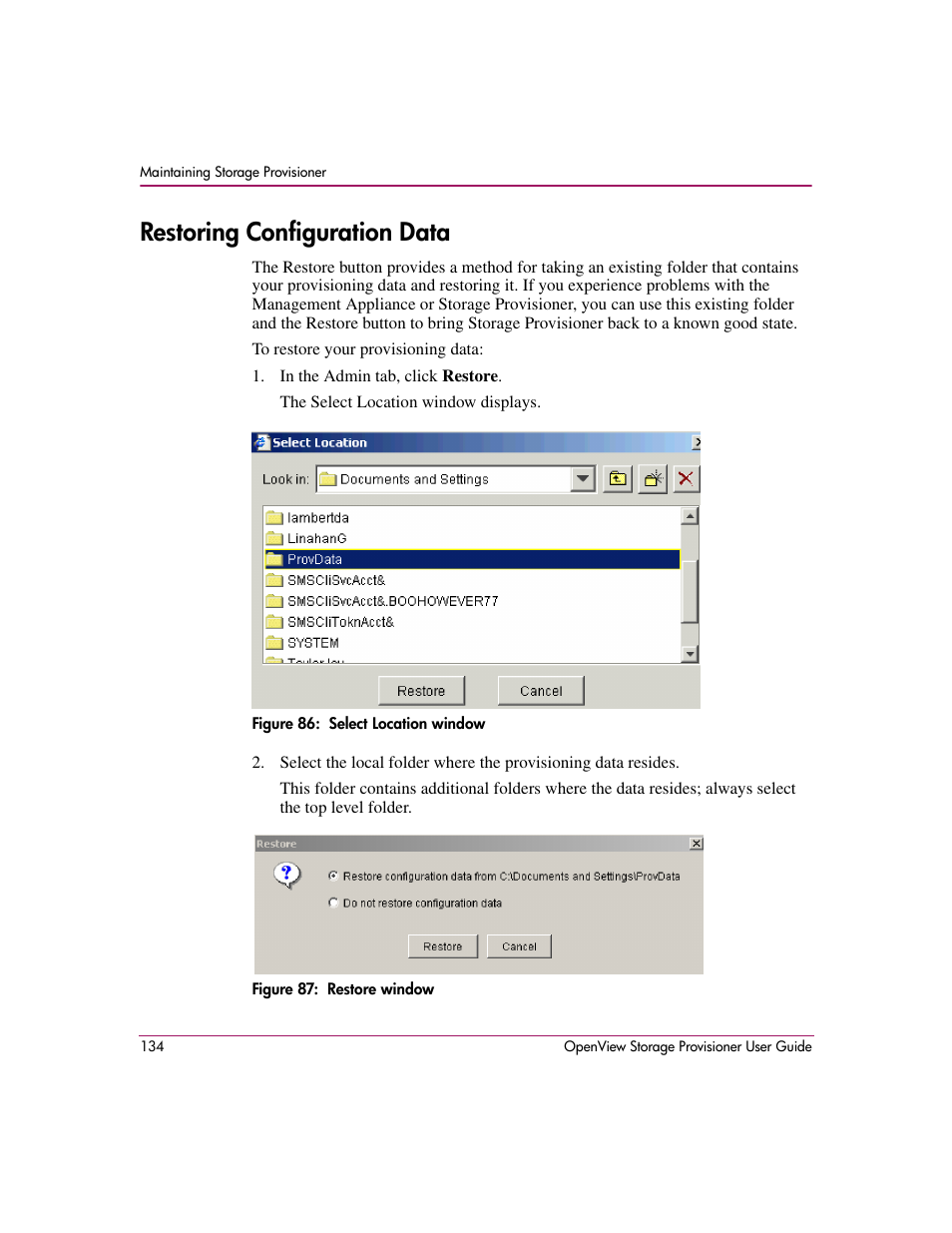 Restoring configuration data, 86 select location window 87 restore window | HP OpenView Storage Provisioner Software License User Manual | Page 136 / 172