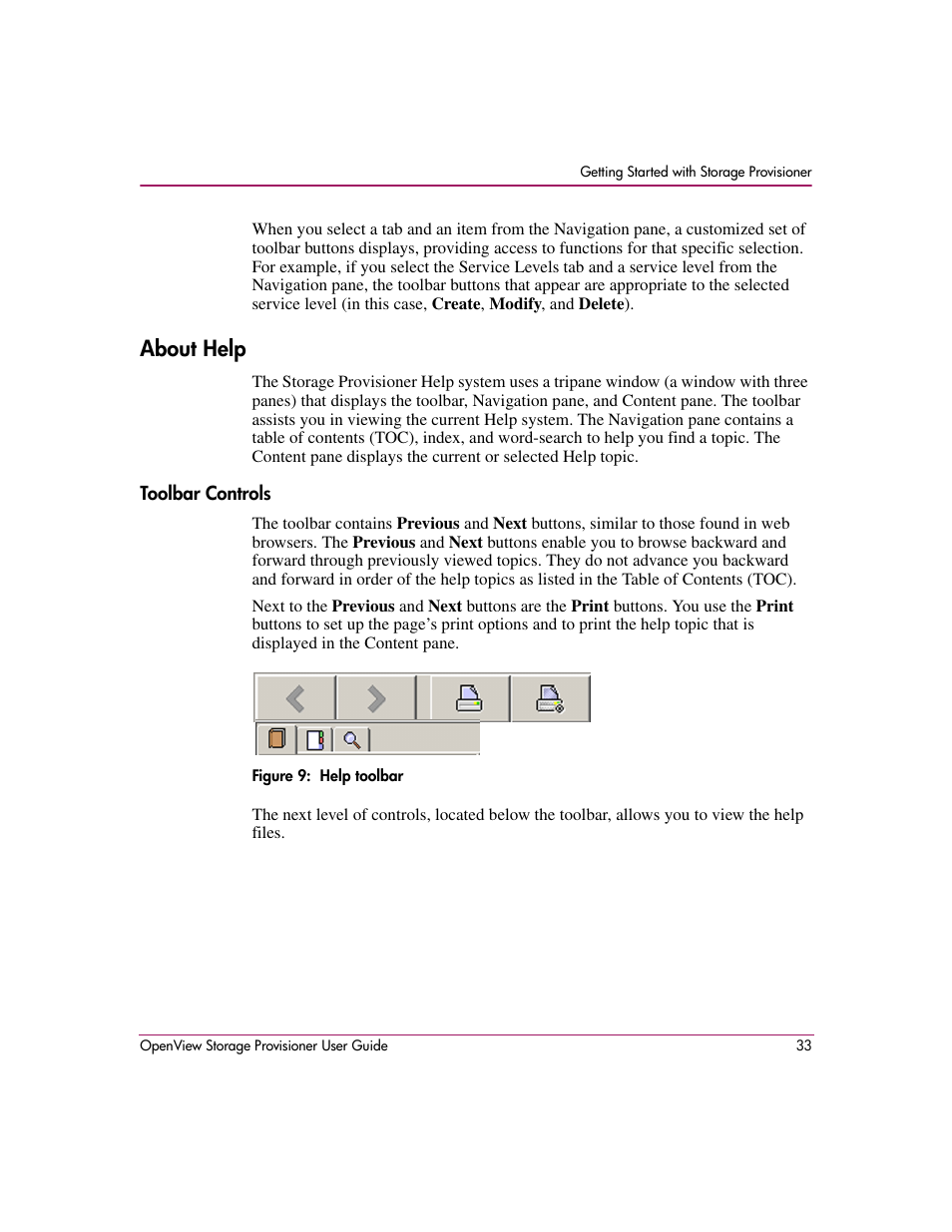 About help, Toolbar controls, 9 help toolbar | HP OpenView Storage Provisioner Software License User Manual | Page 35 / 172