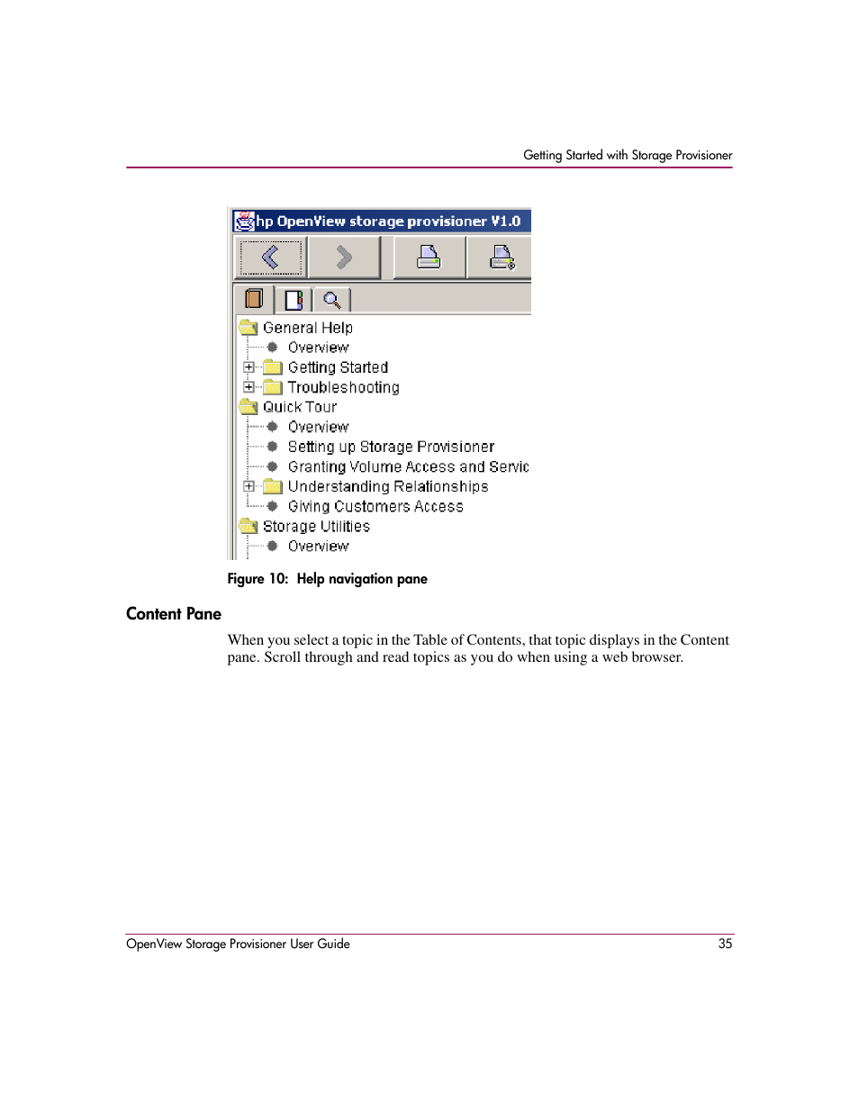 Content pane, 10 help navigation pane | HP OpenView Storage Provisioner Software License User Manual | Page 37 / 172