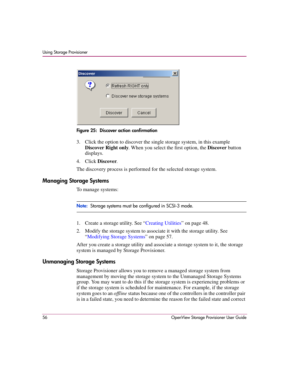 Managing storage systems, Unmanaging storage systems, 25 discover action confirmation | HP OpenView Storage Provisioner Software License User Manual | Page 58 / 172